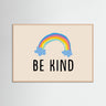 Be Kind Rainbow Horizon