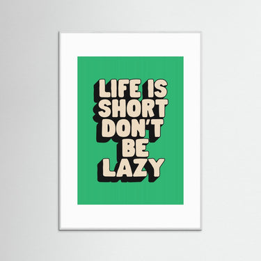 Don't Be Lazy