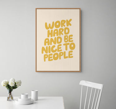 Work Hard, Be Kind